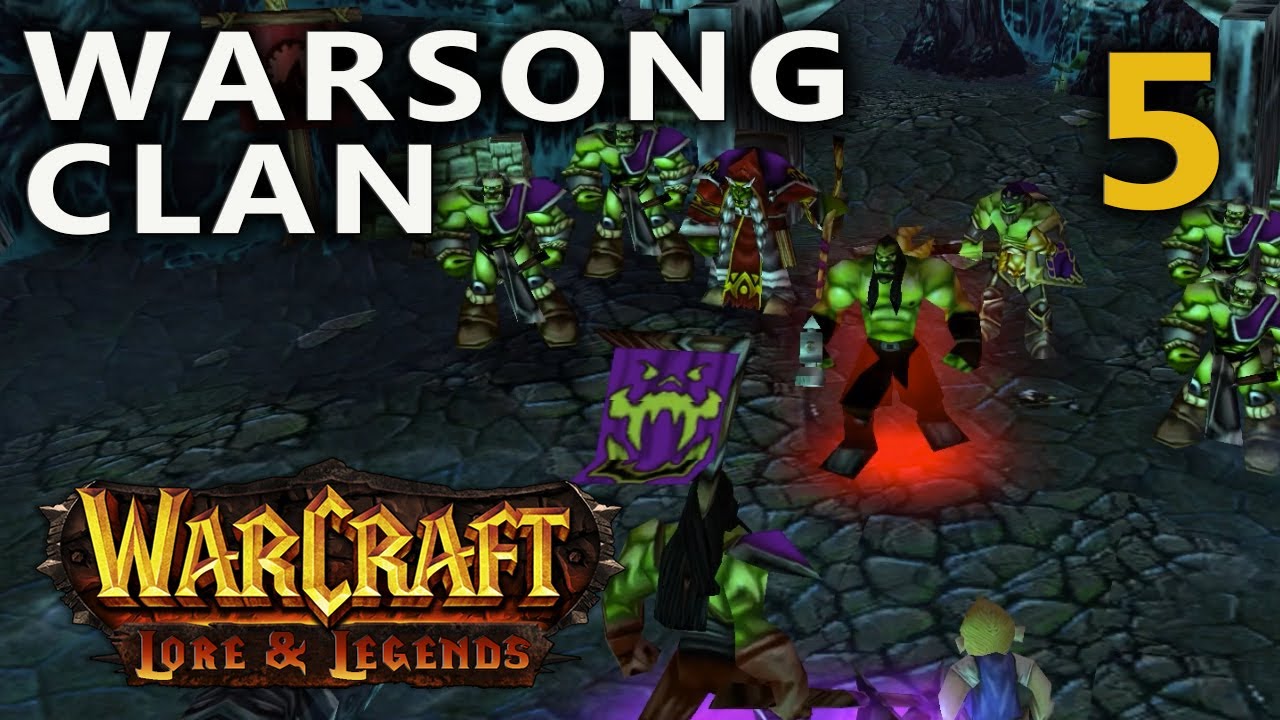 Warcraft Lord of the Clans 5: Trial of the Warsong