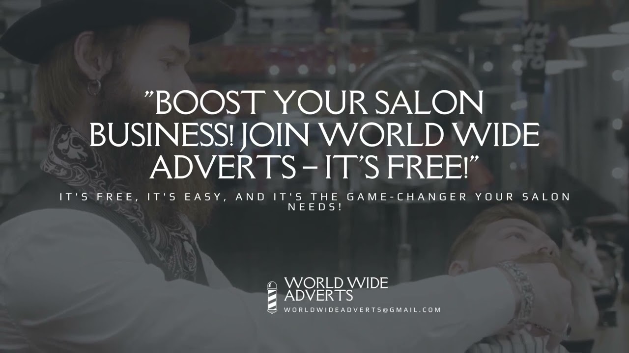 Boost Your Salon Business! Join World Wide Adverts |  it's free, it's easy | Big skyrocketed