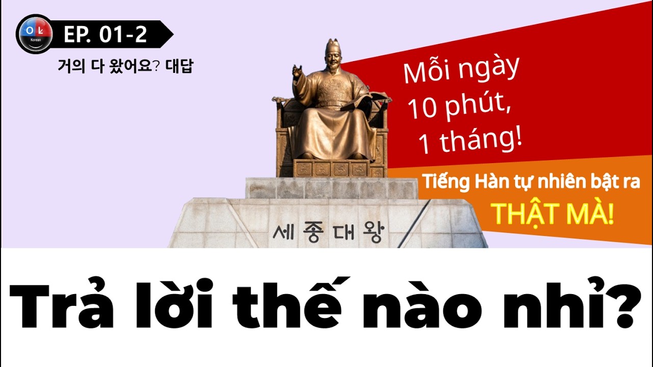 Học tiếng Hàn 3 phút: Cách trả lời tự nhiên cho câu 