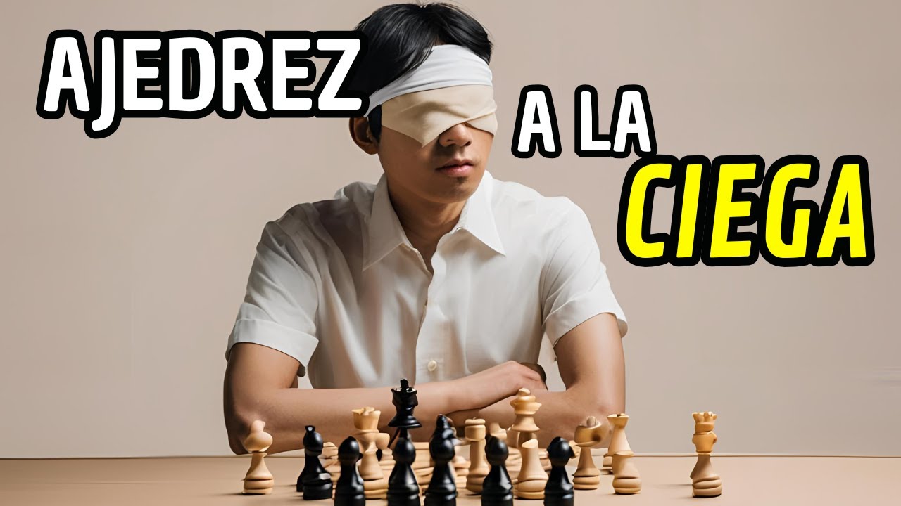 💥Ajedrez a la Ciega #1 / El Entrenamiento Más Poderoso 🧠
