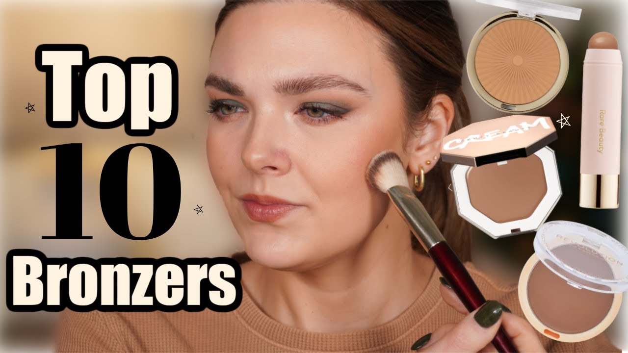 Top 10 Bronzers & Ranking!