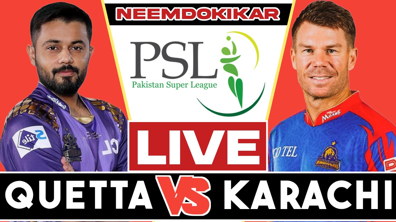 Live : QGT vs KRK | Quetta Gladiators vs Karachi Kings | Live Score & Hindi Commentary | PSL 2026