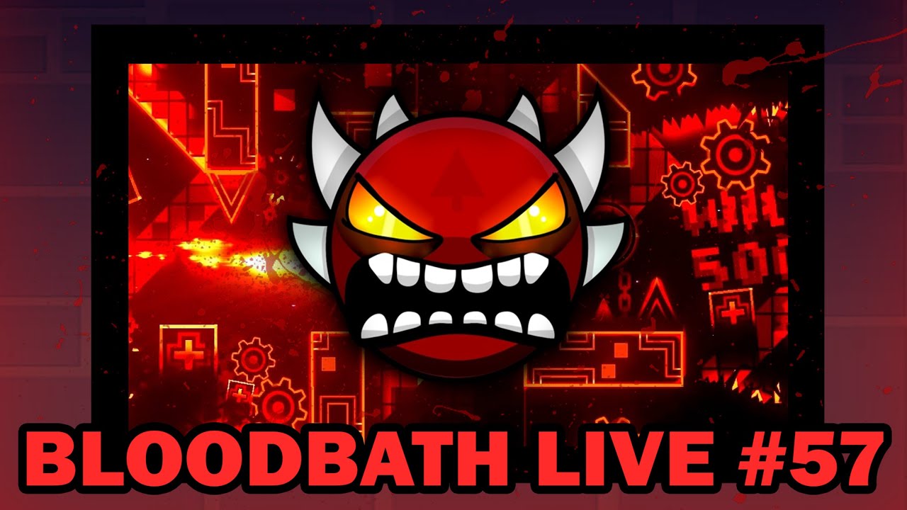 99% 98%x2 Beating Bloodbath as my first level | Bloodbath LIVE #57 🔴