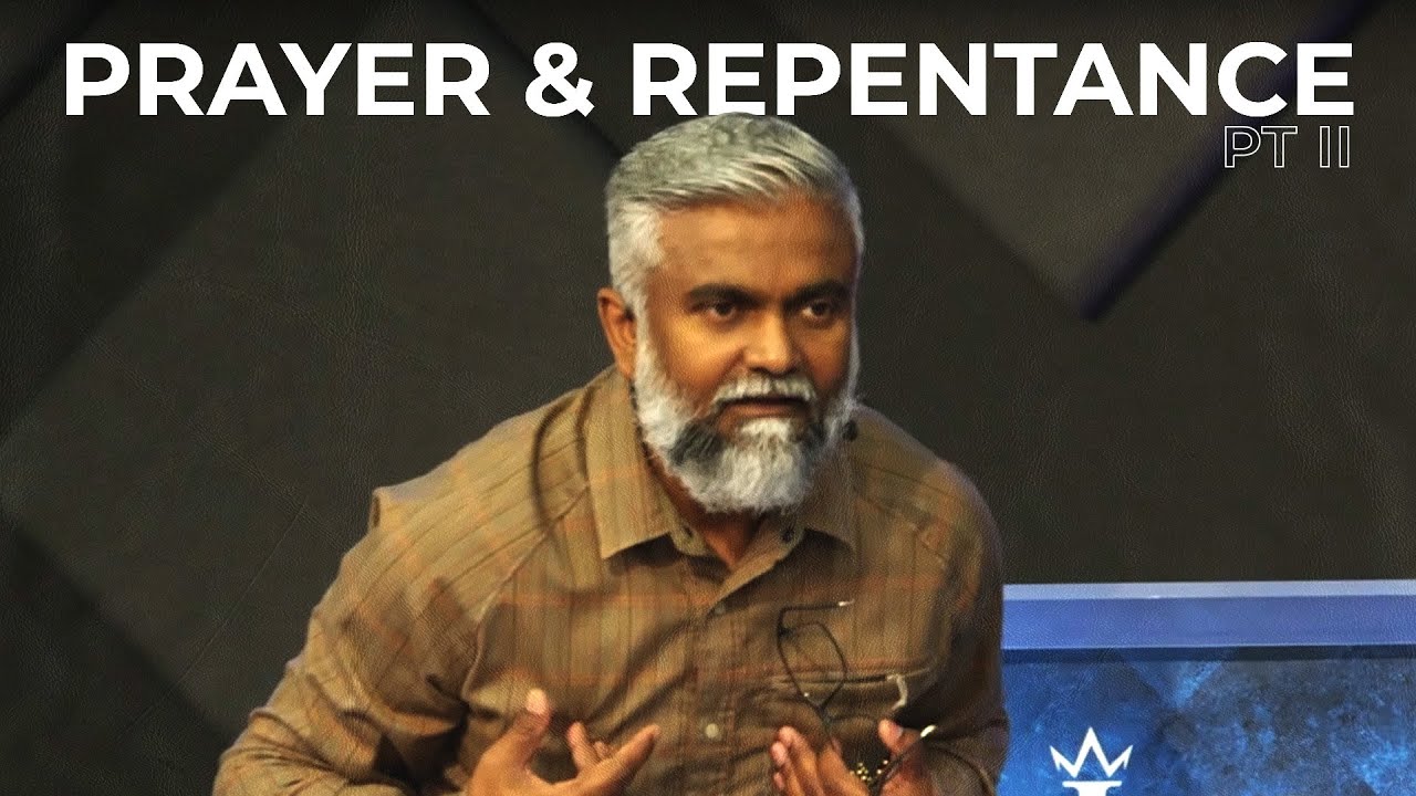 Prayer & Repentance II | Steven Francis
