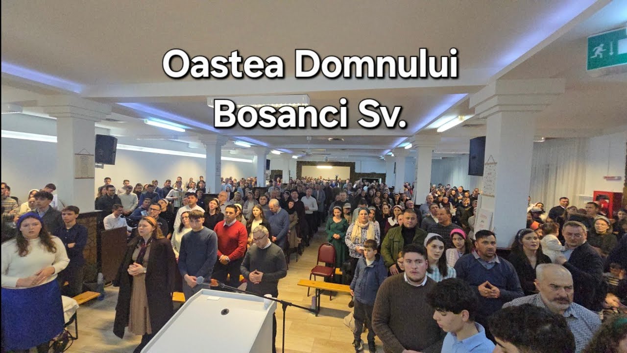 Adunarea anuala a Oastei Domnului Bosanci Suceava. 1 ianuarie 2026.