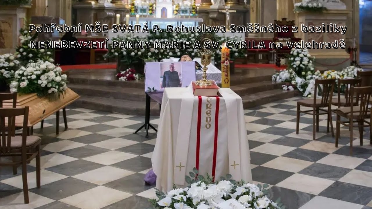 Pohřeb P. Bohuslava Směšného 12.2.2022
