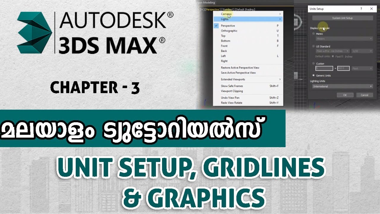 03. Unit Setup and Grid Lines | 3DS Max Malayalam Tutorials