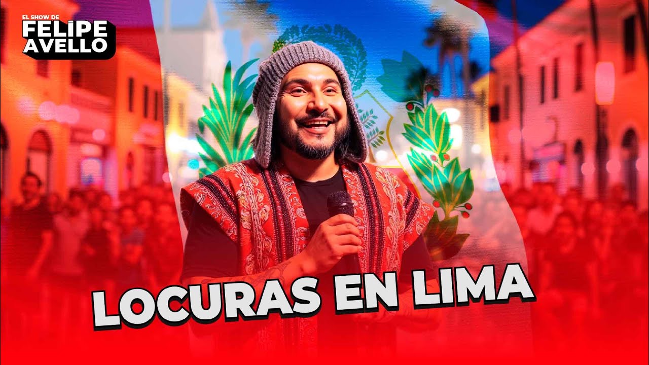 ''LOCURAS EN LIMA'' - Felipe Avello en vivo desde Teatro Canout 2025 #per&uacute;