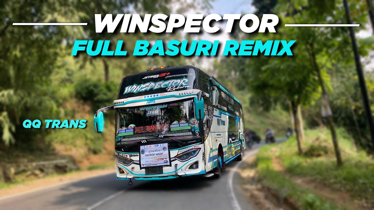 TREND BASURI REMIX SAMPAI SHOLAWATAN 📛🫨FULL NGOYOD BASURI QQ TRANS “WINSPECTOR”❤️❤️