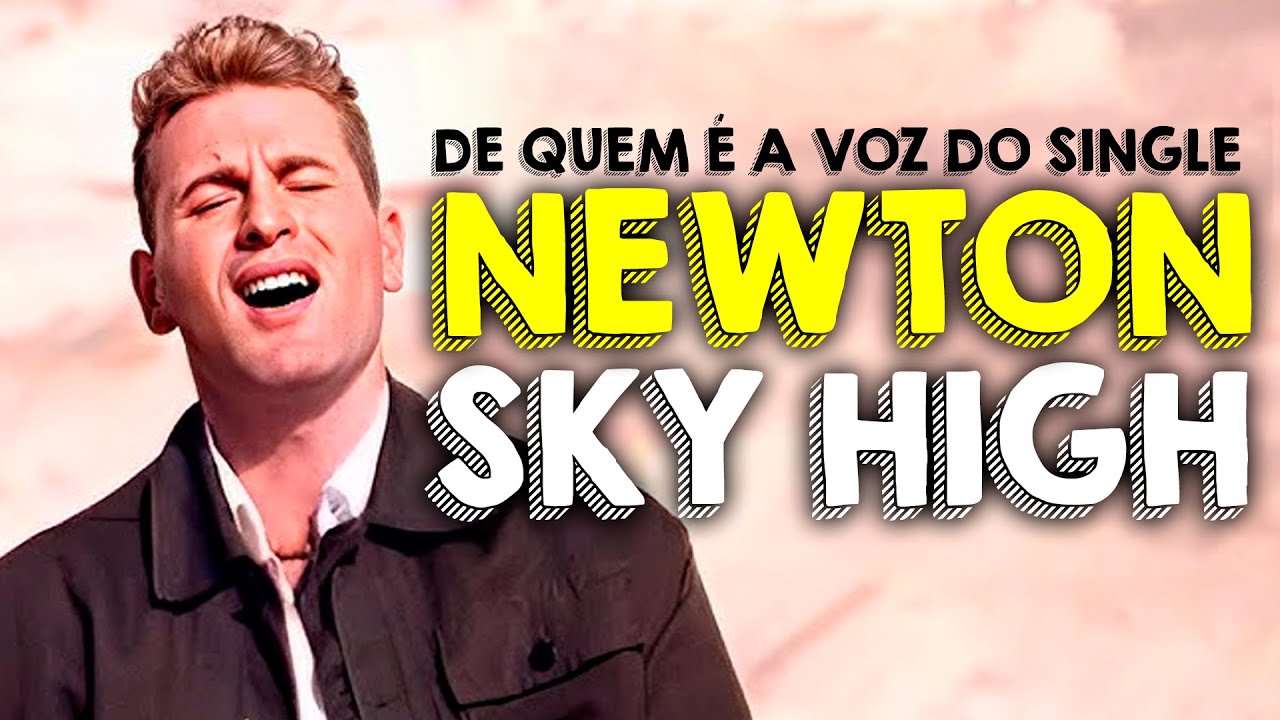 OUTRA MENTIRA: A FARSA NEWTON - SKY HIGH - Quem canta esse HIT? | O SOM DO K7
