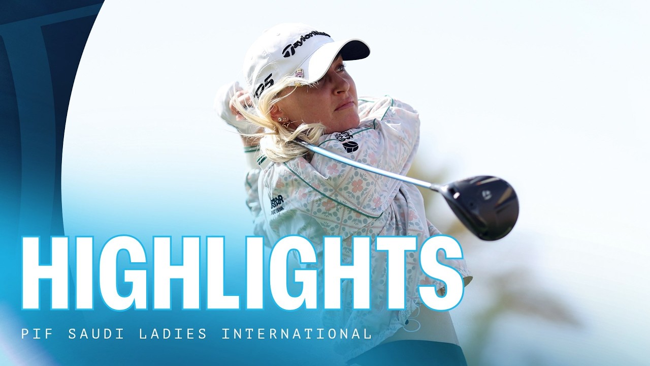 Highlights Show | 2026 PIF Saudi Ladies International