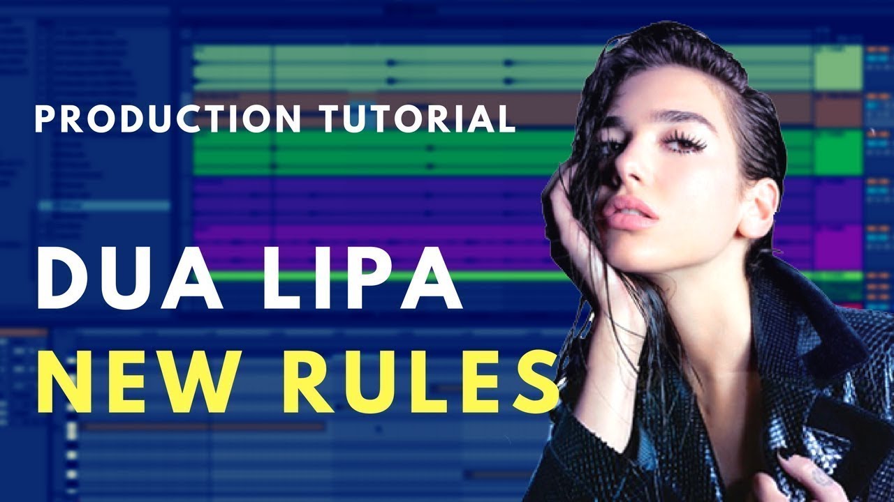 How to Produce: Dua Lipa - New Rules | Beat Academy