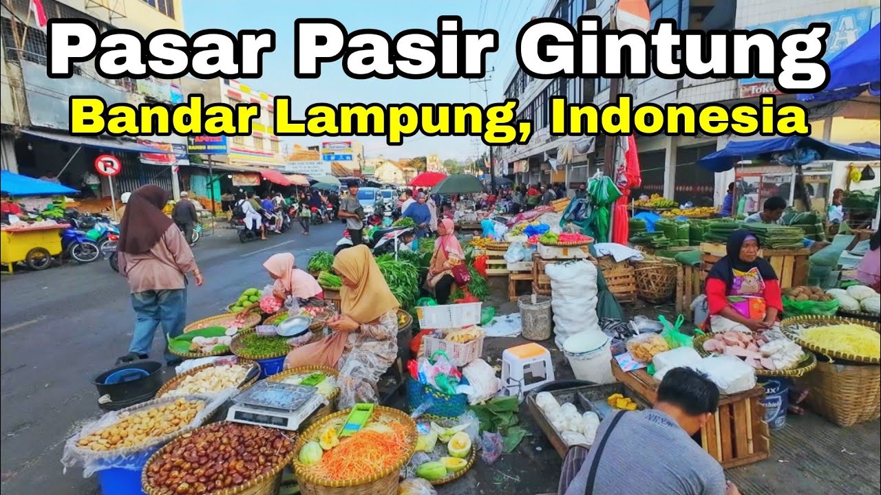 SUASANA PASAR PASIR GINTUNG BANDAR LAMPUNG 2024 | Walking Tour in Market Indonesia🇮🇩