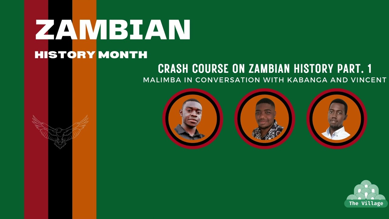 Crash Course On Zambian Political History Part. 1