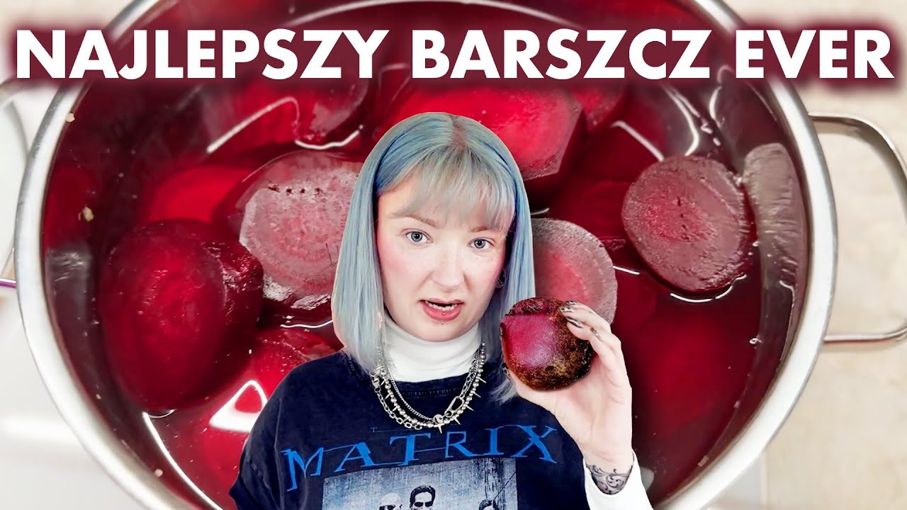 Przepis na barszcz, kt&oacute;ry wyrzuci Was z kapci 🥣
