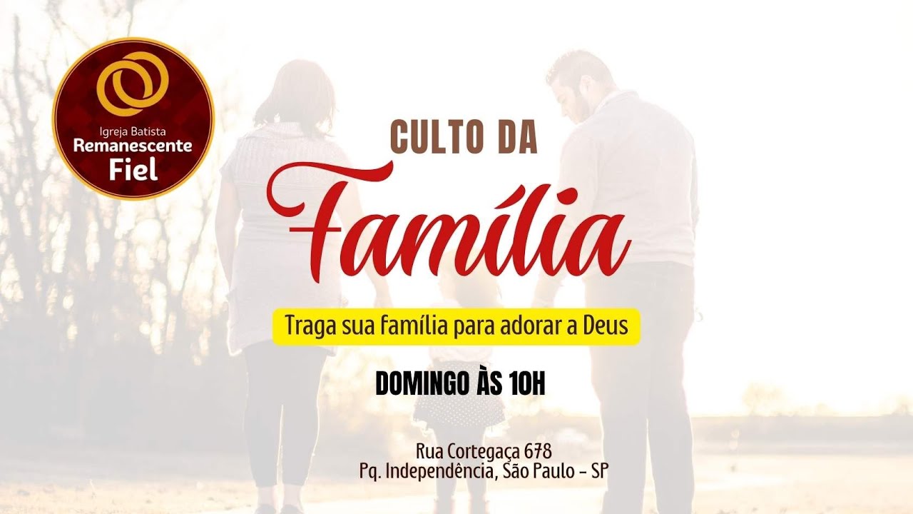 CULTO DA FAMÍLIA | IBRFIEL | 15/03/2026