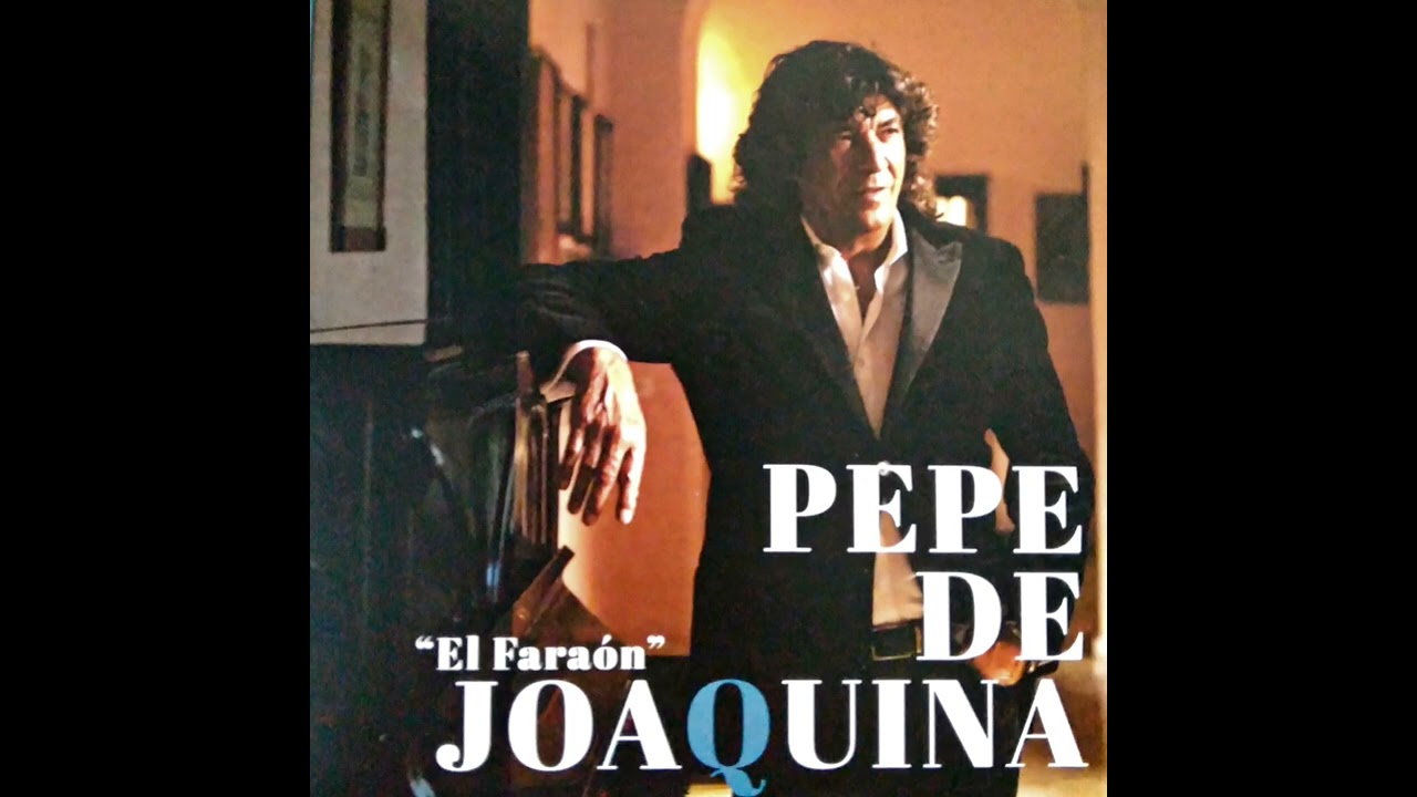 1 Que Bonito Santiago - Pepe de Joaquina 