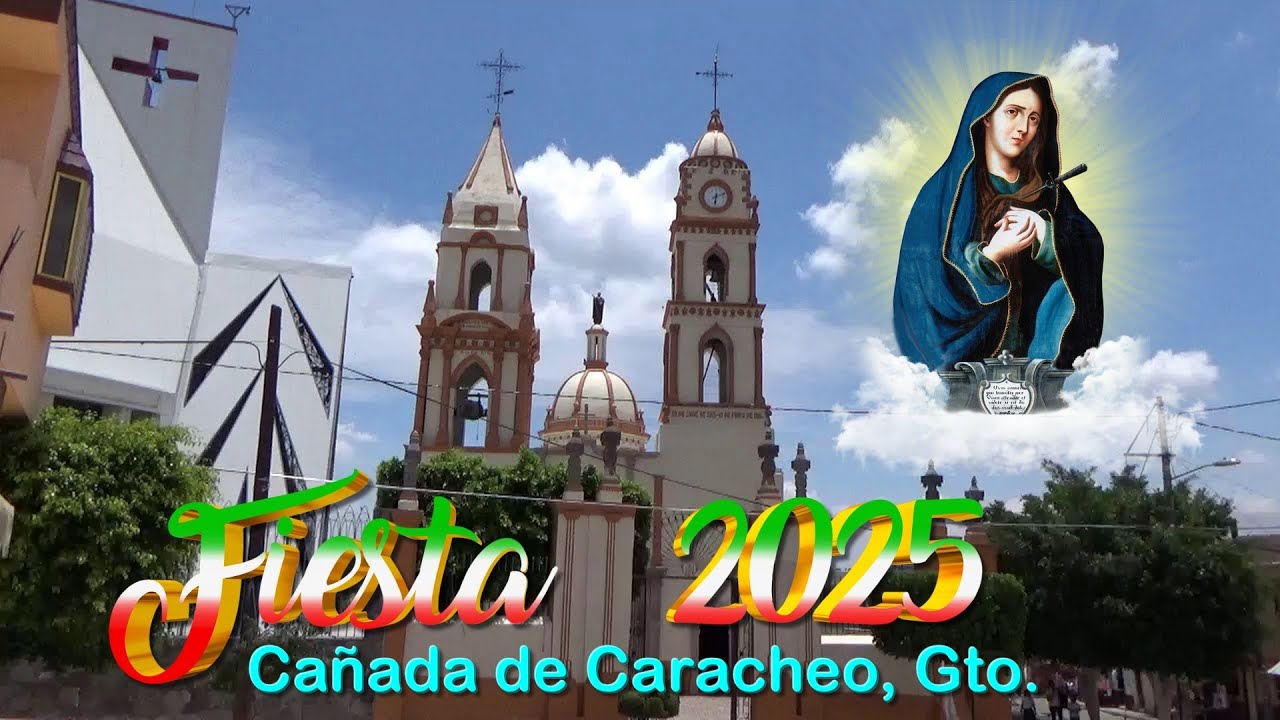 FIESTA 2025 EN CAÑADA DE CARACHEO, GTO. - PARTE 02