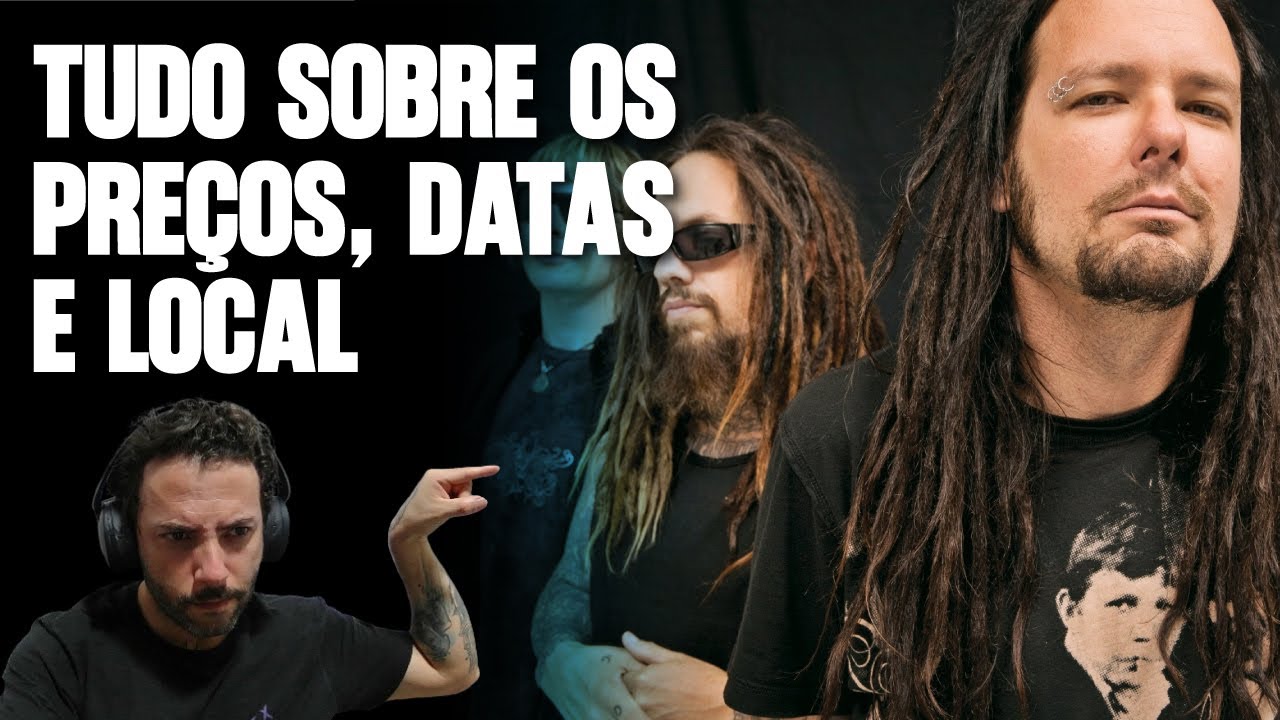 KORN NO BRASIL - SAIBA MAIS DETALHES