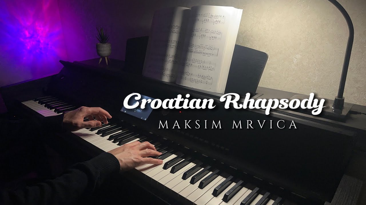 Croatian Rhapsody (Piano cover)