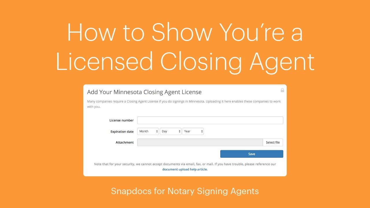 How to Show You're a Licensed Closing Agent - Snapdocs for Signing Agents