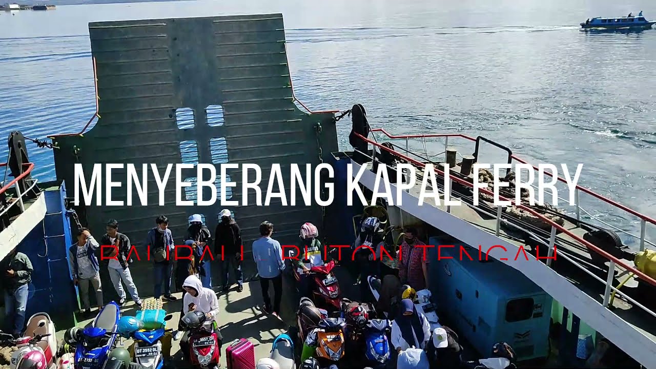Perjalanan Kapal Ferry Baubau - Buton Tengah