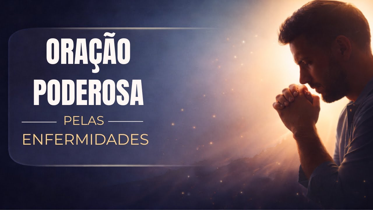 Oração para cura de enfermidades