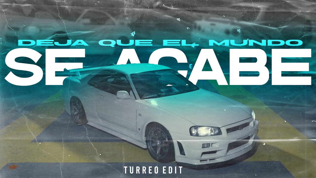 DEJA QUE EL MUNDO SE ACABE (Turreo Edit) EZE! Ft JANO CONTI @LyonLaF