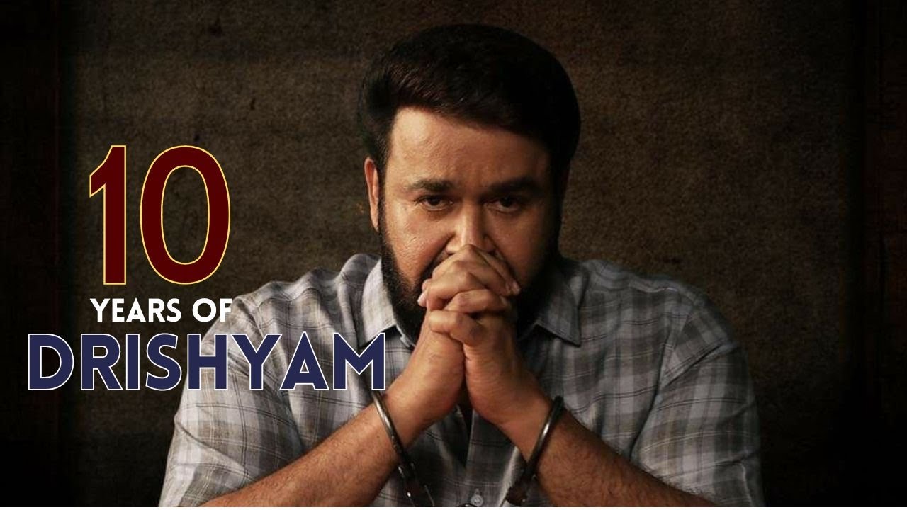 10 years of Drishyam | Mohanlal | Jeethu Joseph