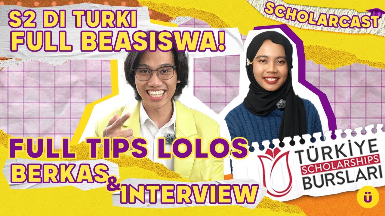 TIPS BUAT LOI & MINI THESIS YTB | Beasiswa S2 Kuliah di Turki 2024 | Scholarcast EP. 3