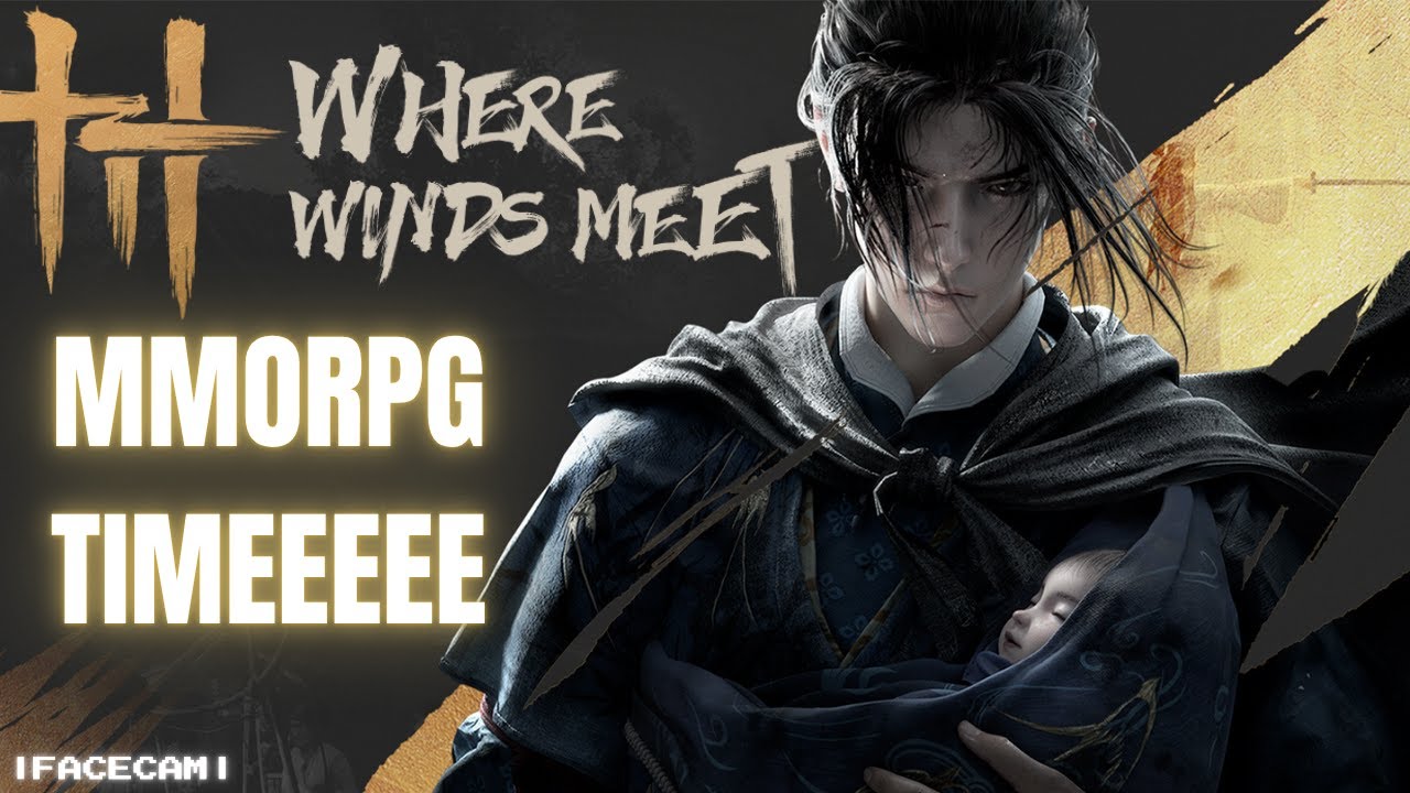 Where Winds Meet Live | A New MMORPG Adventure Begins