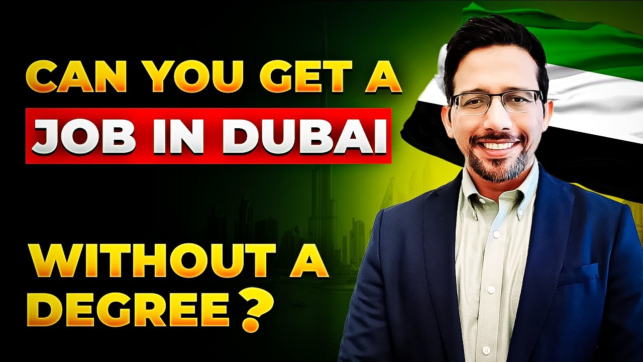 Can You Get a Job in Dubai Without a Degree? The Truth Revealed! #dubai #degree