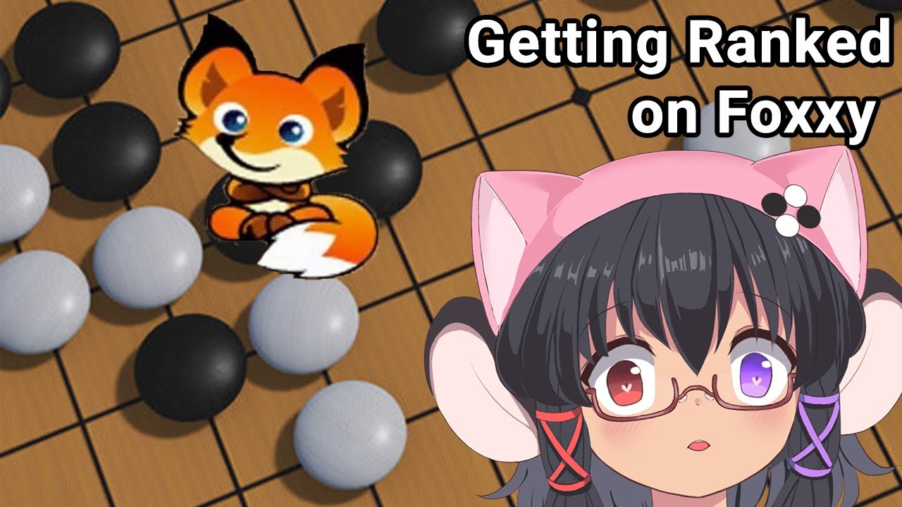 【Go】Getting Ranked and playing randos on Fox Weiqi server!
