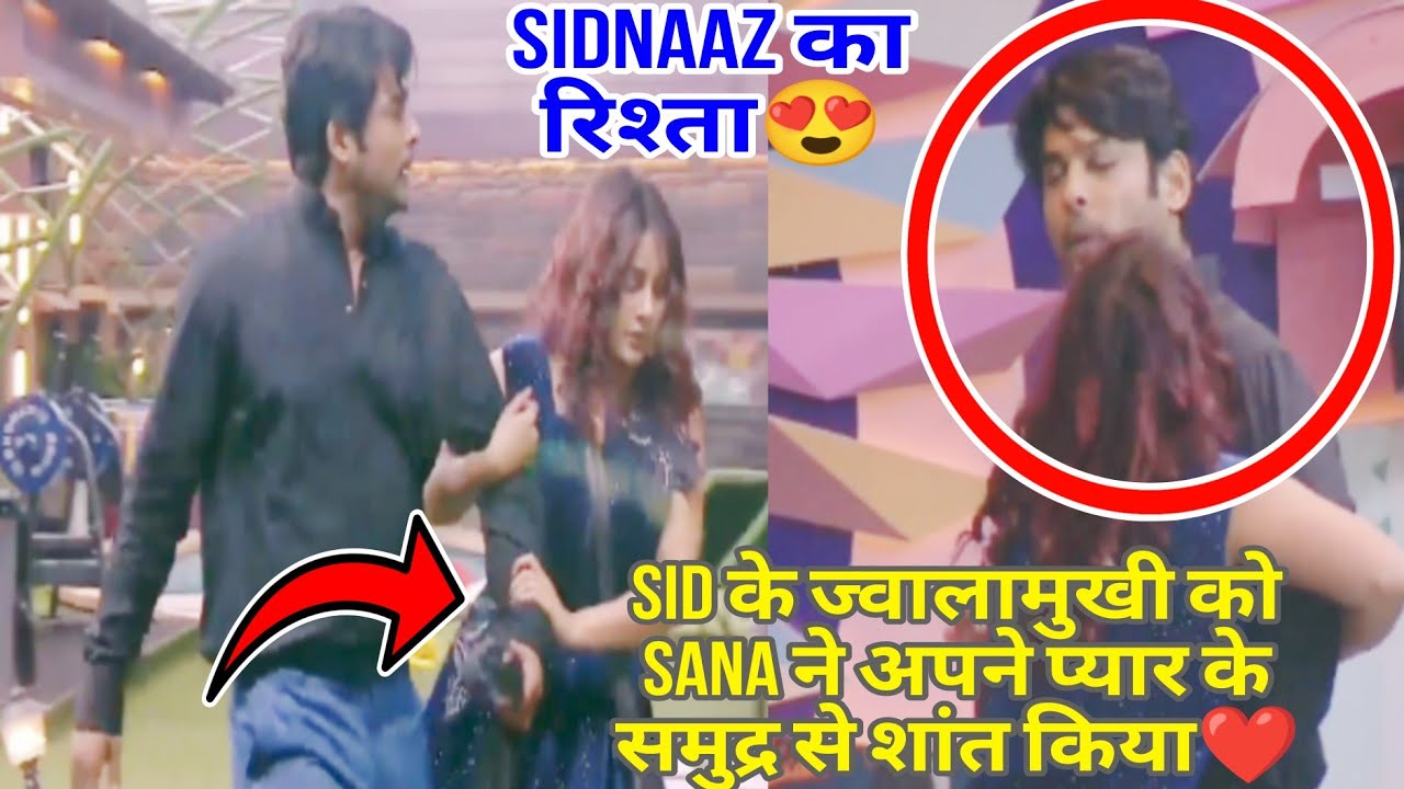 sidnaaz ep59.1 p7 | sid ke gusse ke volcano ko sana ne pyaar ke samundar se shant kiya❤️ 
