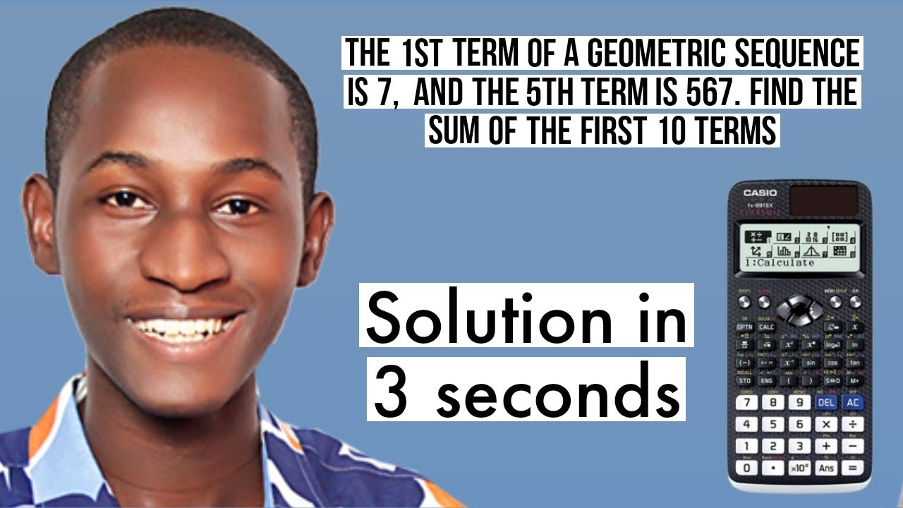 SUM OF GEOMETRIC PROGRESSION CALCULATOR TRICK: Solve (faster) with Casio fx-991 ex classwiz