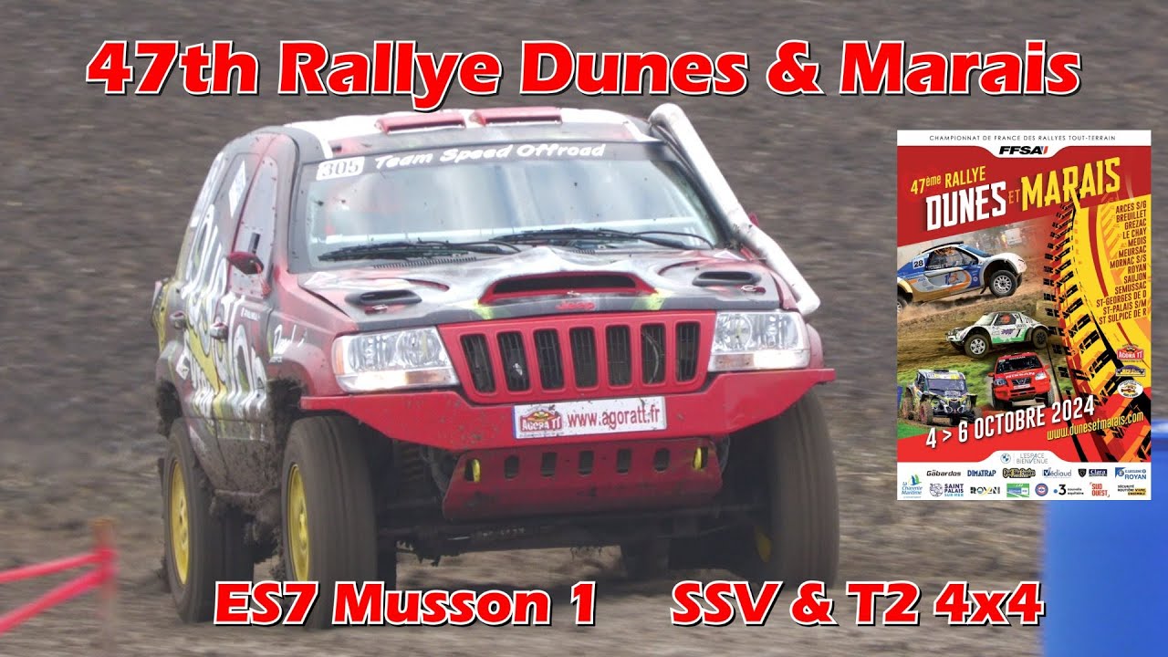 47th Rallye Dunes & Marais 2024 - ES7 Musson 1 SSV & T2 4x4