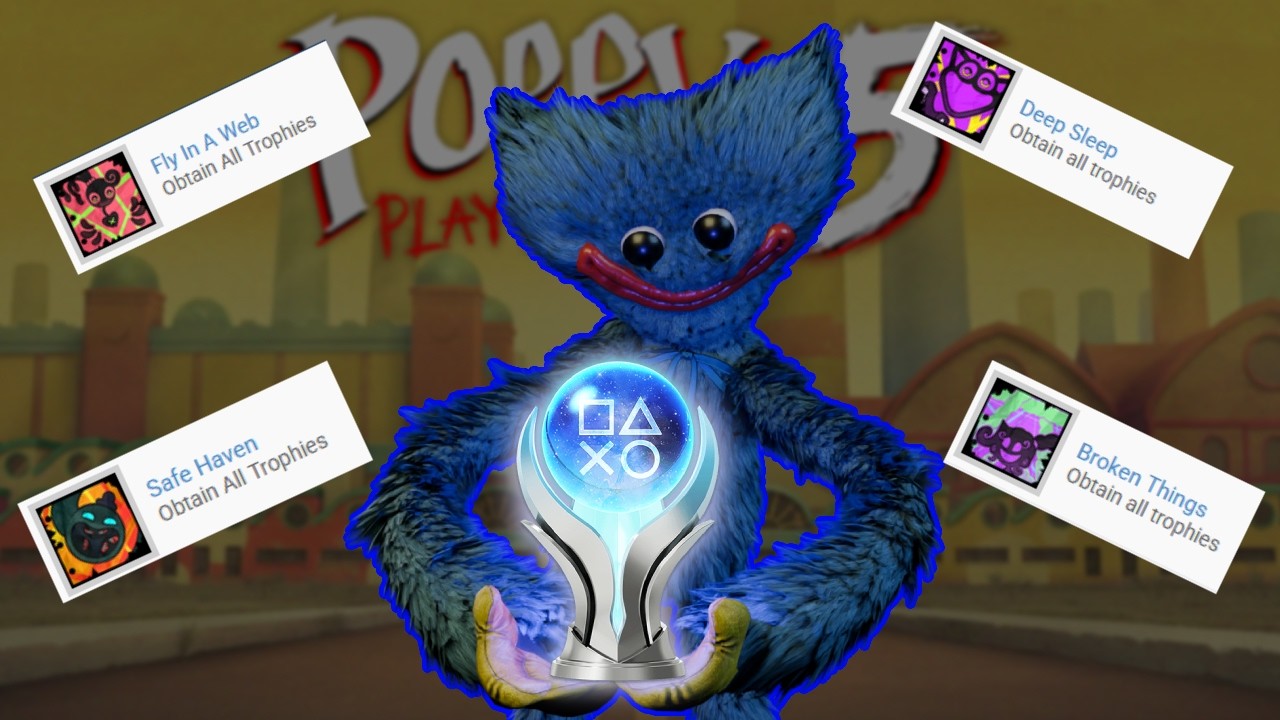 getting every poppy playtime achievement was a mistake