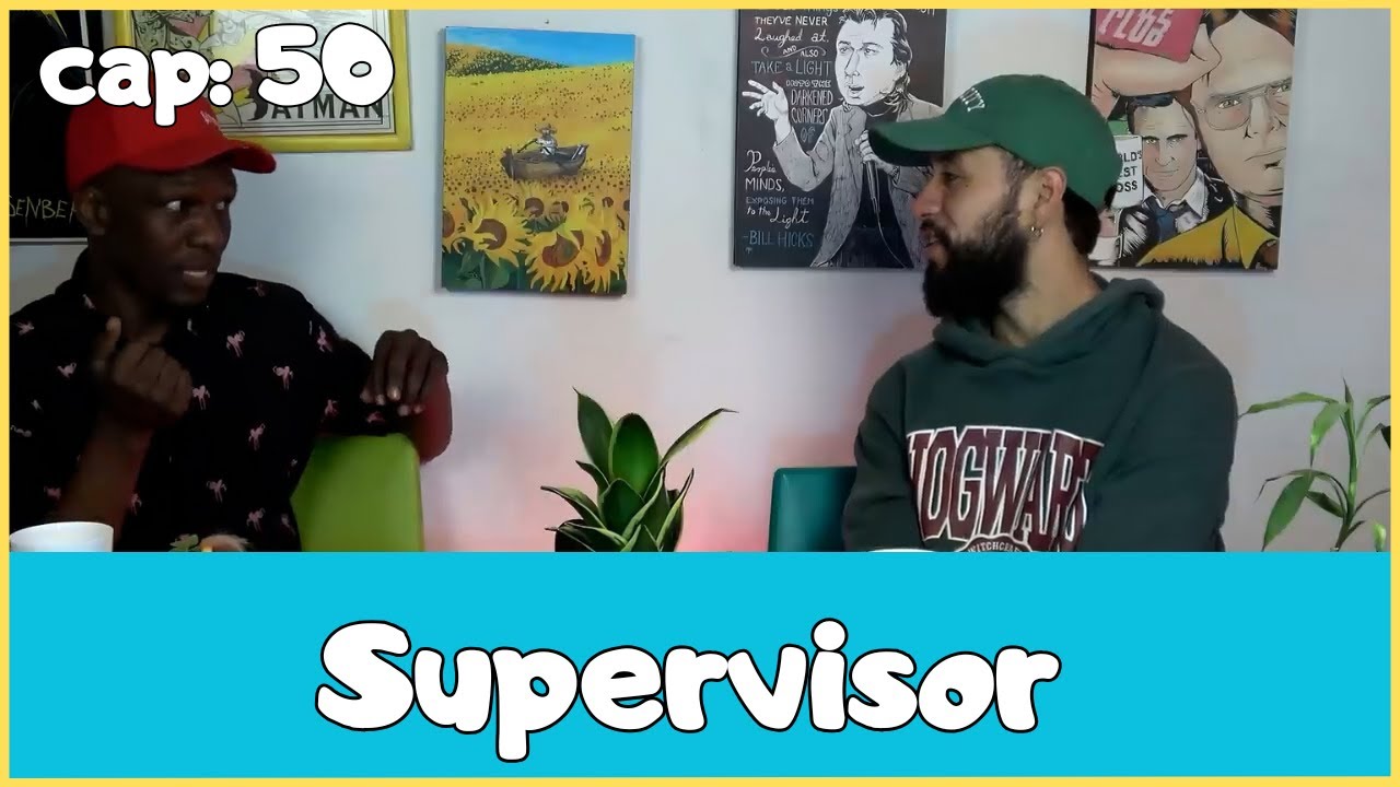 Arroz con Huevo- Podcast. Capitulo #50 - Supervisor