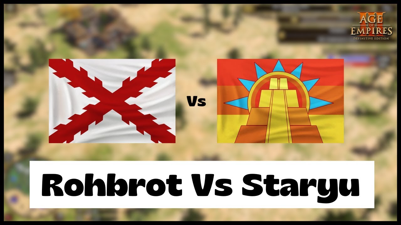 Age of Empires 3- Spain Vs Aztecs | Rohbrot Vs Staryu | Aoe3 DE | 1v1 Pro Game | 4K
