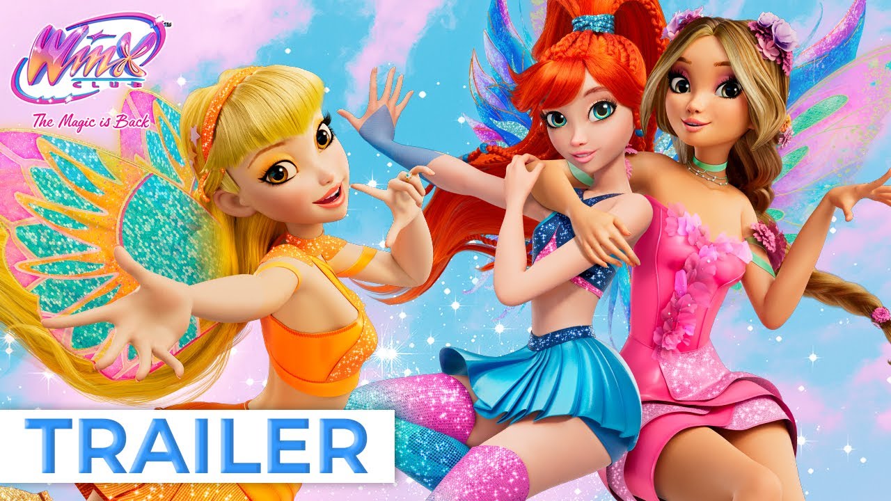 Winx Club: The Magic is Back | Official Trailer
