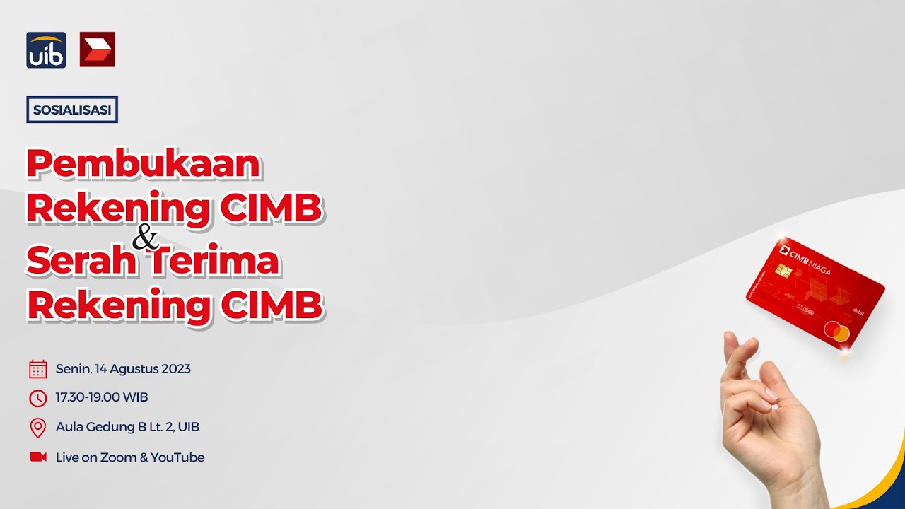Sosialisasi Pembukaan Rekening CIMB dan Serah Terima Rekening CIMB