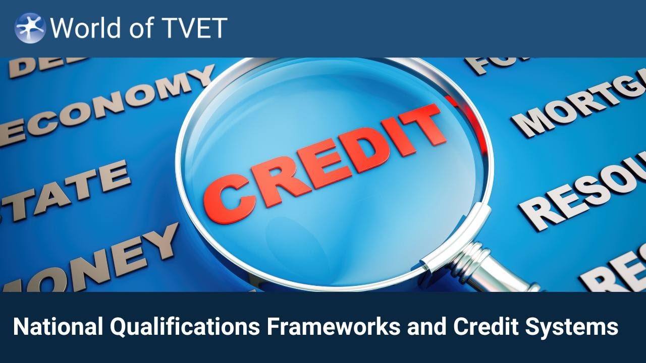 How NQFs & Credit Systems Are Changing Education Forever