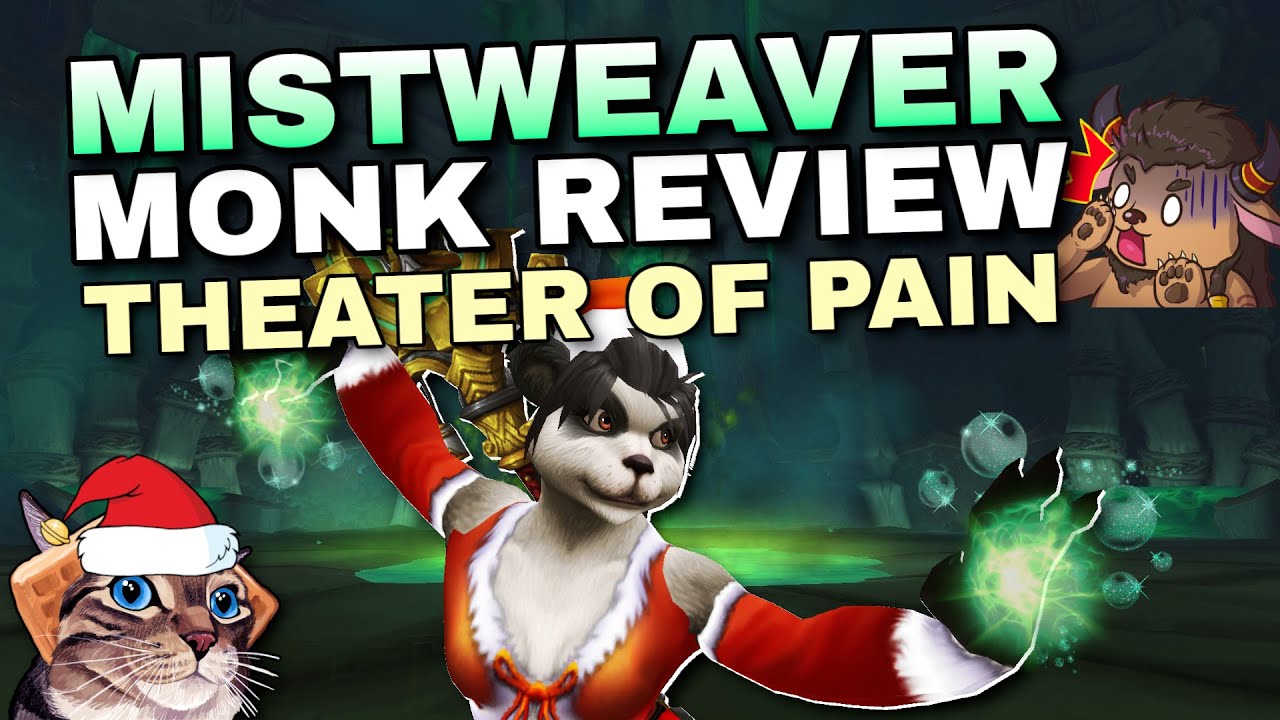 Yumytv Coaches M+ Mistweaver [+17 Theater of Pain]