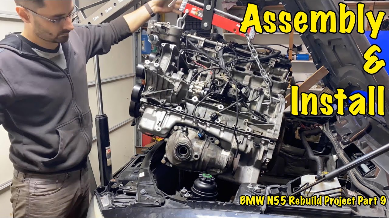 Engine Install and Assembly - BMW N55 Engine Rebuild Project Part 9