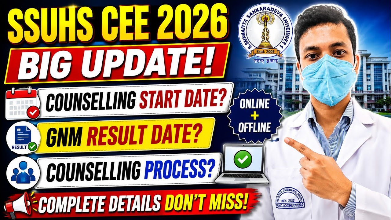 SSUHS CEE Counselling 2026 Start Date | GNM Result Date | Online + Offline Counselling Process #gnm