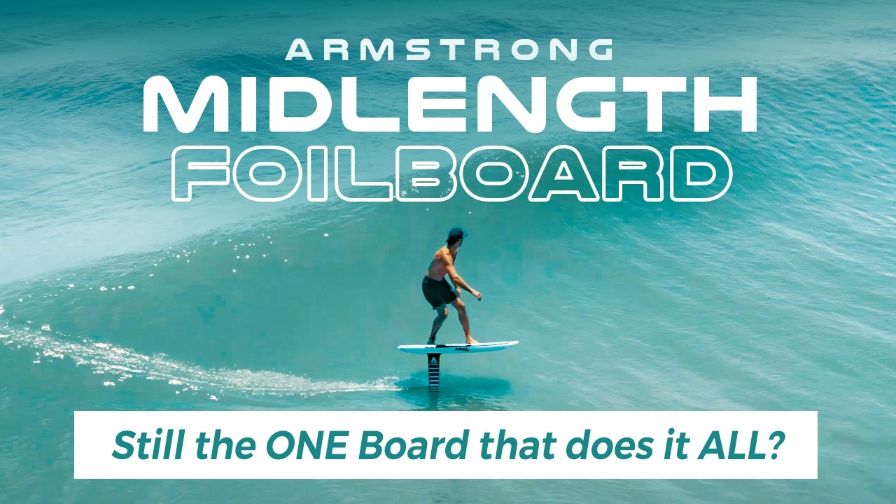 Всё ещё ОДНА доска, которая делает ВСЁ? Обзор Armstrong Midlength Foilboard за 1 год