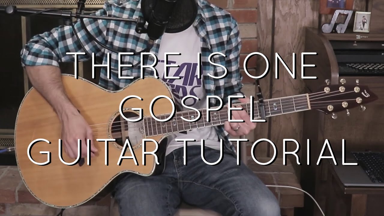 CityAlight - There is One Gospel Guitar Tutorial