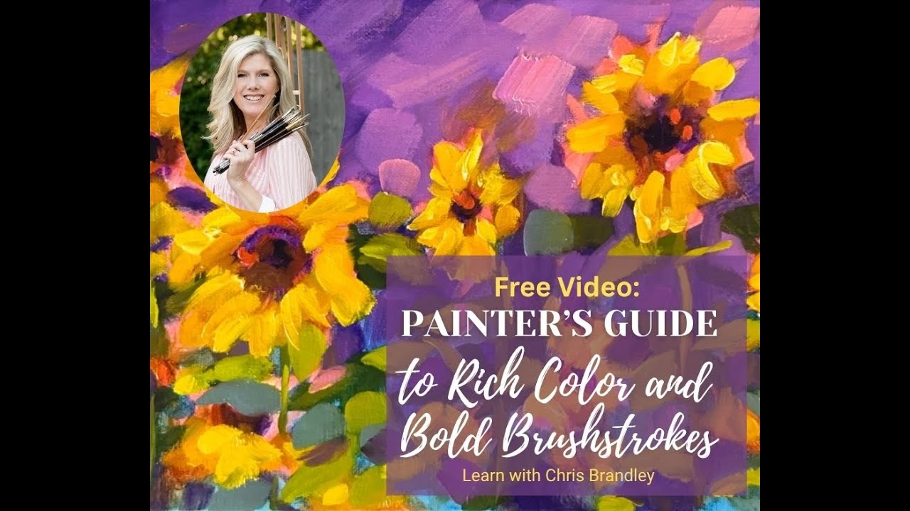 Painter's Guide to Rich Color and Expressive Brushwork