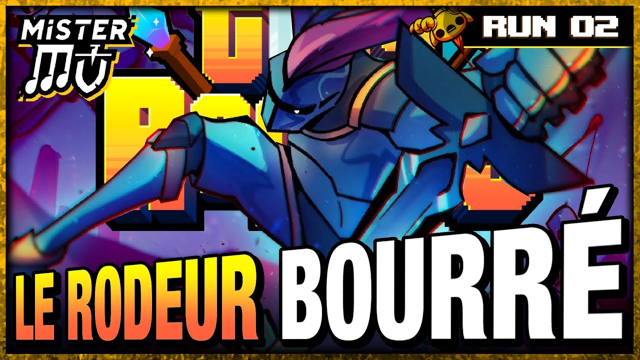 LE RODEUR BOURRÉ | Tiny Rogues (02)