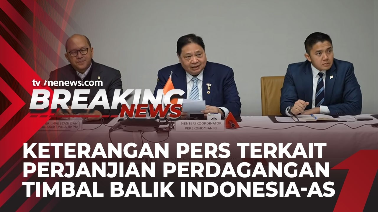 [LIVE DELAY] Keterangan Pers Terkait Perjanjian Perdagangan Indonesia-AS | Breaking News